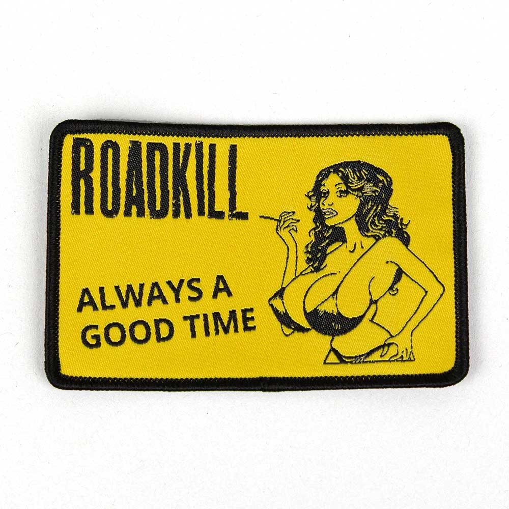 Roadkill Always A Good Time Patch