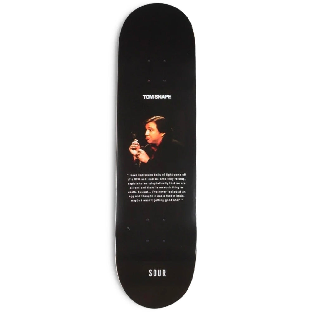 Sour Skateboards Tom Snape Hicks deck