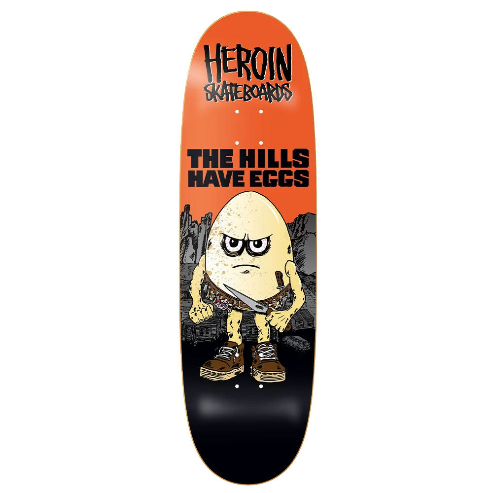 Heroin Skateboards Hills Have Eggs deck 9.5